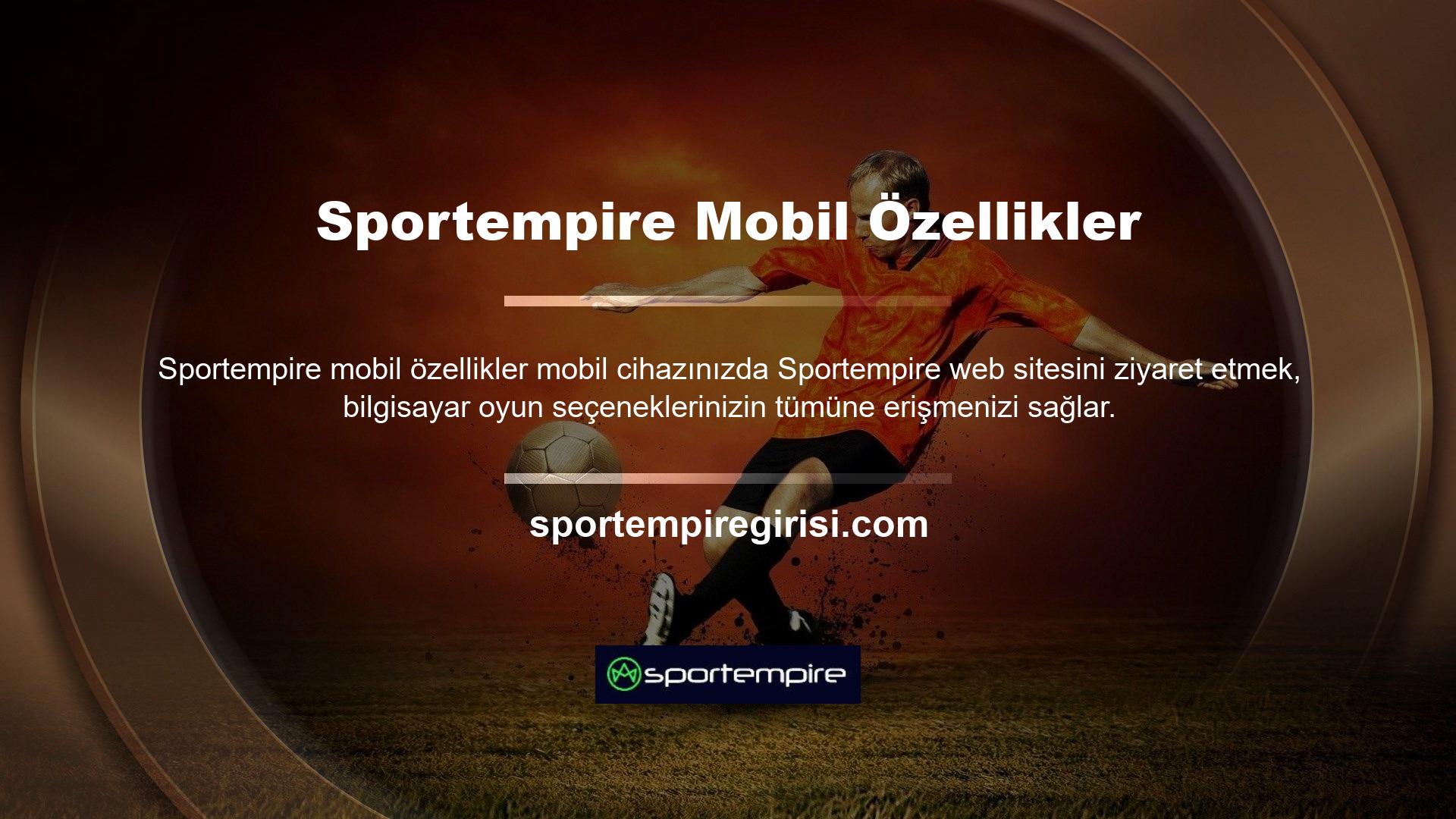 Sportempire Connect uygulaması, mobil sürümle aynı oyun deneyimini sunar