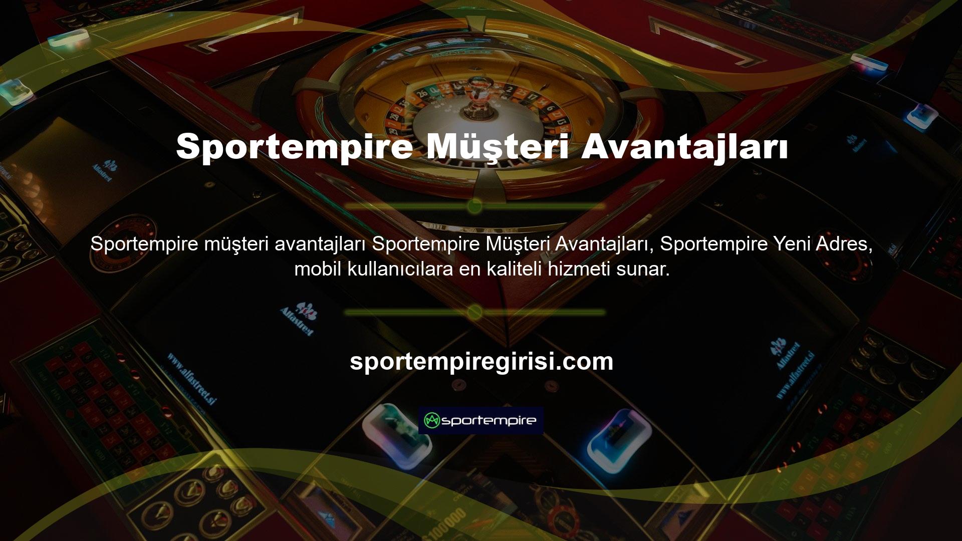 Mobil cihazlarınızdan (tablet, telefon) Android ve iOS işletim sisteminizden yeni adresinize erişebilir ve Sportempire yeni adresindeki yeni adresinize bahis yapabilirsiniz